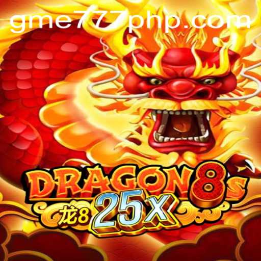Discovering the World of Dragon8s25x: An Epic Gaming Journey with GME 777
