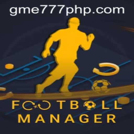 Exploring the World of FootballManager and the Rise of GME 777