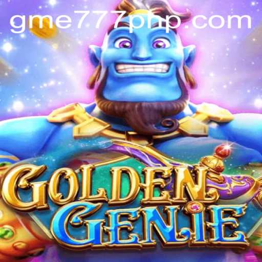 Exploring the Exciting World of GOLDENGENIE and GME 777